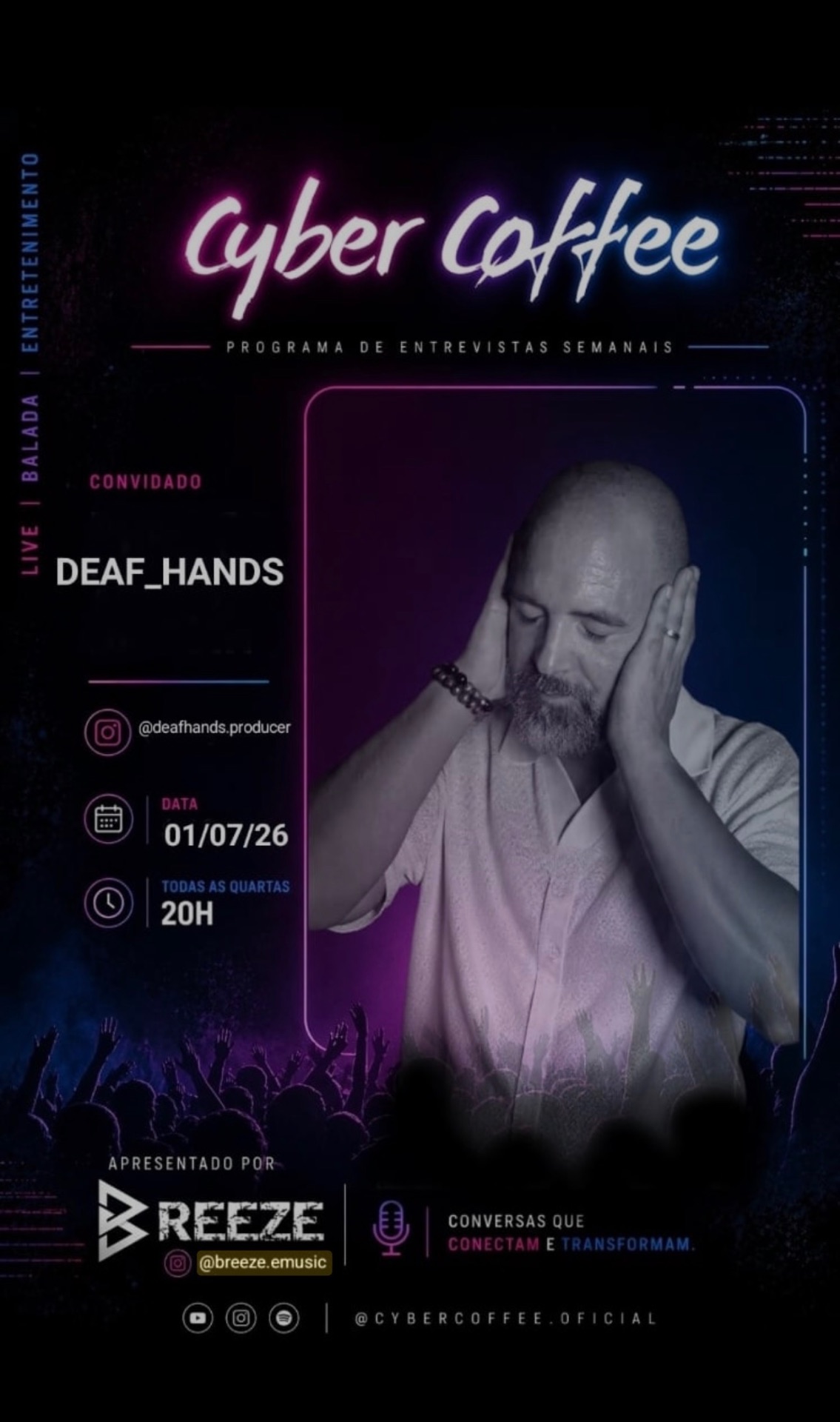 Cartel de Cyber Coffee, programa de entrevistas presentado por Breeze, con DEAF_HANDS como invitado el 1 de julio de 2026